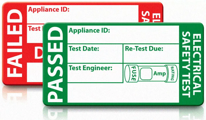 Pass and fail labels stuck to tested appliances